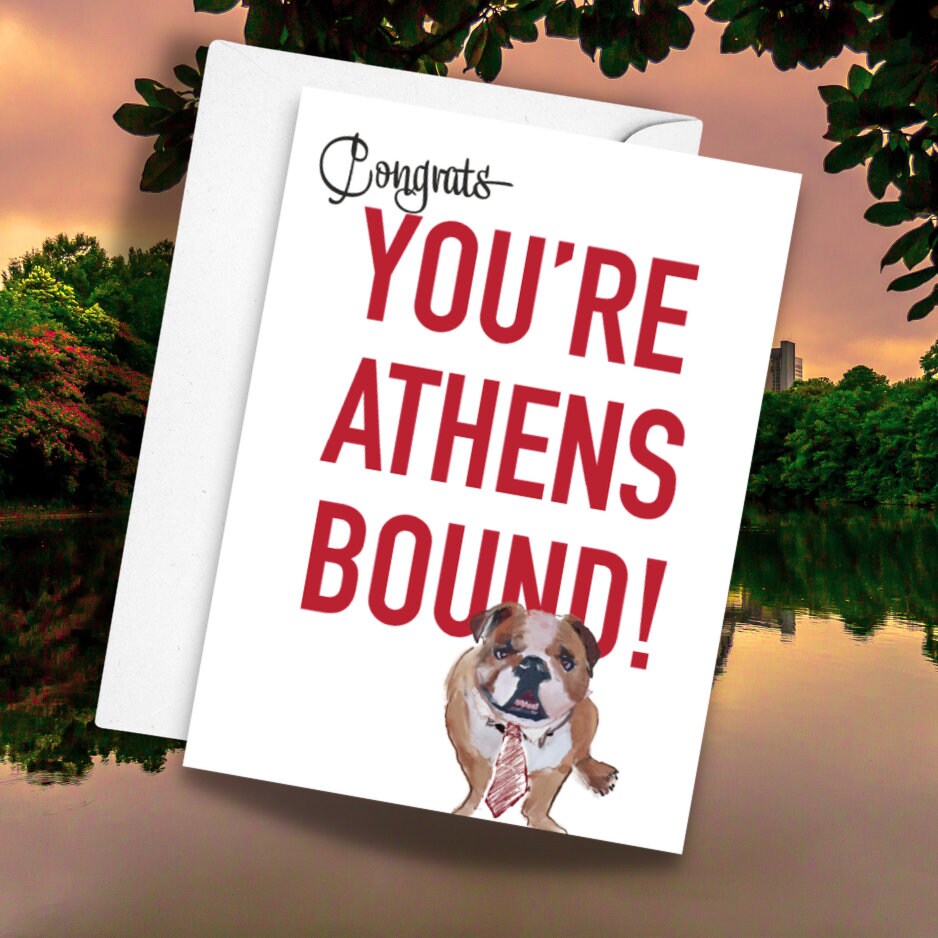 You're Athens Georgia Bound Greeting Card