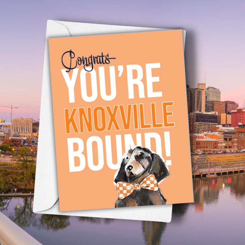 You're Knoxville Tennessee Bound Greeting Card